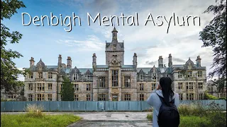 Sneaking into an abandoned mental asylum | Denbigh Lunatic Asylum | Forgotten England