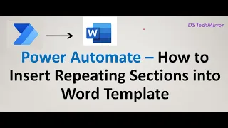 Power Automate: How to Insert Repeating Sections into Word Template