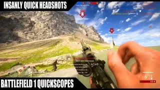 INSANLY QUICK HEADSHOTS! | Battlefield 1 Sniping Quickscopes