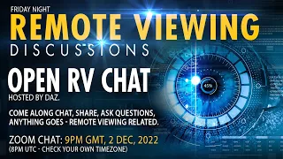 Remote Viewing community chat Dec 2, 2022