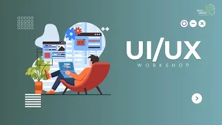 أساسيات واجهة وتجربة المستخدم | UI/UX Workshop