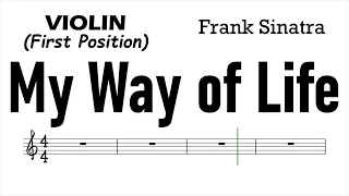 My Way of Life Violin First Position Sheet Music Backing Track Play Along Partitura