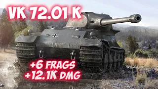 VK 72.01 K - 6 Frags 12.1K Damage - Fabulous! - World Of Tanks