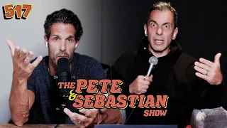 The Pete & Sebastian Show - EP 517 (FULL EPISODE)