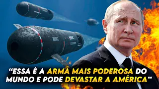 Vladimir Putin anuncia a conclusão do Poseidon, o torpedo nuclear do juízo final  (Felipe Dideus)