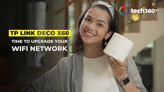 TP-Link Deco X60: Time To Upgrade Your Wi-Fi Network