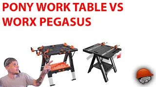 Pony Work Table VS Worx Pegasus