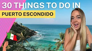 TOP 30 things to do in PUERTO ESCONDIDO, Oaxaca, Mexico