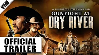 Gunfight at Dry River (2021) - Official Trailer | VMI Worldwide