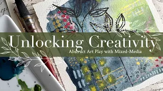 Unlocking Creativity: Abstract Art Play with Mixed Media