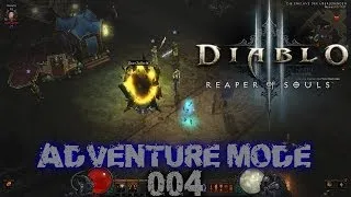 DIABLO 3 RoS - Adventure Mode | #004 - Nephailem Portal | Let's Play [german/deutsch]