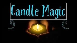 Candle Magic & Spell Craft