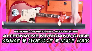 Fender American Vintage II Jazzmaster | Alt-Rock/Noise Guide