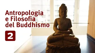 2. Il Buddhismo Antico e il suo impatto sulla società del tempo - Massimo Raveri (AUDIO)