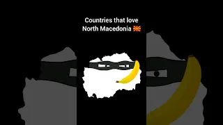 Countries that love North Macedonia