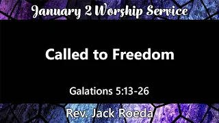 January 2, 2022 Sunday Worship Service - River Terrace Church (East Lansing, MI)