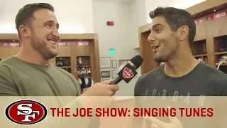 Jimmy Garoppolo Sings His Favorite Song - The Joe Show | San Francisco 49ers