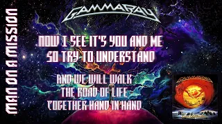 Gamma Ray - Man On A Mission (lyrics on screen)  HQ