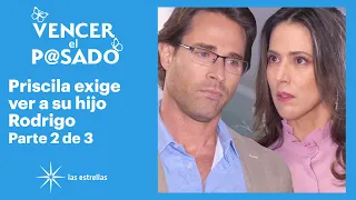 Vencer el pasado 2/3: Mauro le recuerda a Priscila que para Rodrigo ella está muerta  | C-63