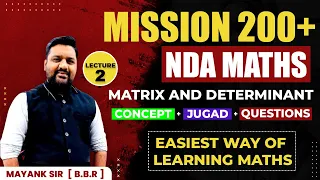 MATRIX AND DETERMINANT | NDA MATHS 2023 PREPARATION | NDA MATHS FULL SYLLABUS 2023