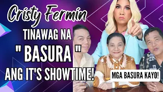 Cristy Fermin tinawag na BASURA ang It's Showtime! | Chika Patrol