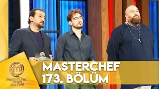 MasterChef Türkiye All Star 173. Bölüm @MasterChefTurkiye