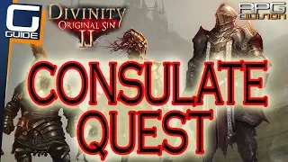 DIVINITY ORIGINAL SIN  2 - Consulate Quest Walkthrough (Cursed Revenants, Arena Fight Tips...)