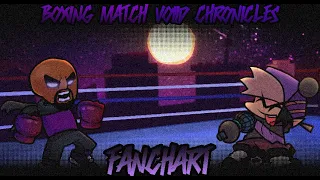 Boxing Match Voiid Chronicles By LordVoiid "Fanmade Chart"