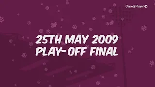 ADVENT | Day 25 - 25th May 2009, Championship Play-off Final