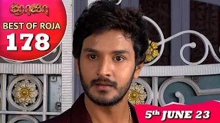 Best of Roja Serial - 178 | ரோஜா | Priyanka | Sibbu Suryan | Saregama TV Shows Tamil
