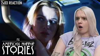 American Horror Stories 2x03 'Drive' REACTION