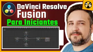 Davinci Resolve 17 Fusion para Iniciantes - Fusion Tutorial