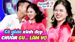 Cô giáo xinh đẹp QUÁ ĐÚNG GU chuẩn làm vợ khiến chàng điều dưỡng ĐÒI CƯỚI GẤP | Bạn Muốn Hẹn Hò