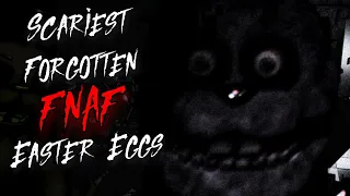 FNAF's Top 5 Most Scariest & Forgotten Easter Eggs EVER