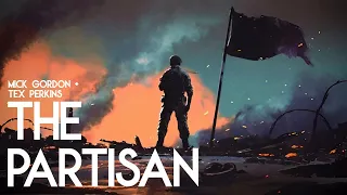 Mick Gordon (feat. Tex Perkins) - The Partisan