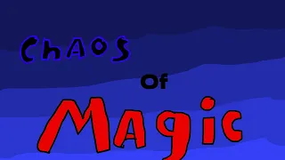 Chaos Of Magic тизер-анонс