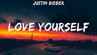 Justin Bieber   Love Yourself Lyrics Justin Bieber, Adele, The Weeknd & Ariana Grande #7