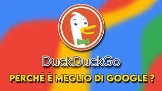 Perché usare DuckDuckGo anziché Google ?