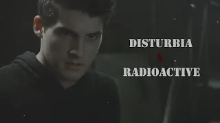 theo raeken ; disturbia x radioactive ✘