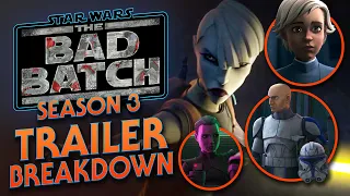 Bad Batch Season Three TRAILER BREAKDOWN