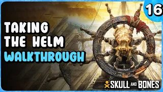 Taking The Helm (Contract) | Skull And Bones Walkthrough 16