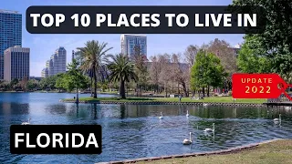 10 Best Places To Live In Florida in 2022-2023: Cheap And Safe