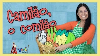 Camilão, o comilão - Varal de Histórias