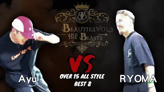 BEAUTIES AND THE BEASTS VOL.3 O15 ALL STYLE Best 8 Ayu VS RYOMA