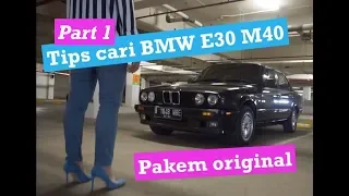 BMW E30 M40 - (part 1) Perhatikan ini sebelum membeli BMW E30