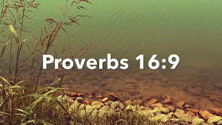 The Lord Directs - Proverbs 16:9