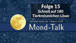 Schnell auf 180 uvm. | Mond-Talk Folge 15 | Paungger& Poppe