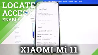 How to Turn Off Location In XIAOMI Mi 11 – Disable Location