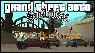 GTA San Andreas - Walkthrough - Mission #17 - Just Business (HD)