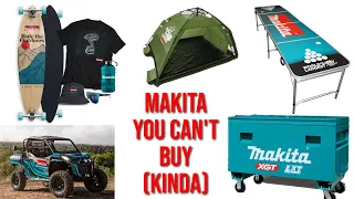 Makita Products Money Can't Buy. Have you ever seen a Makita Skateboard, Site Box or Foosball Table?